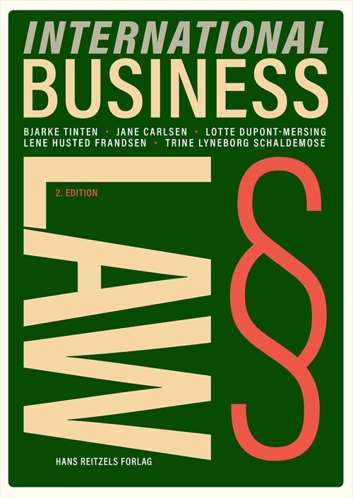 International Business Law - Bjarke Tinten - Bog
