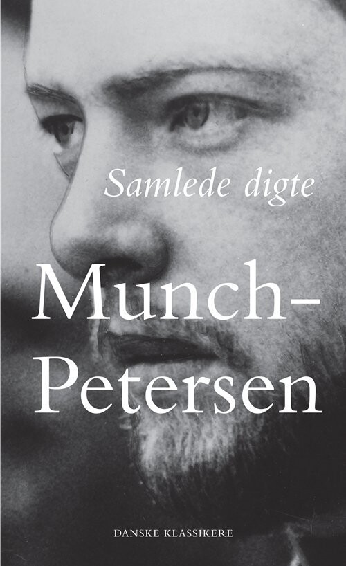 Samlede Digte - Gustaf Munch-Petersen - Bog