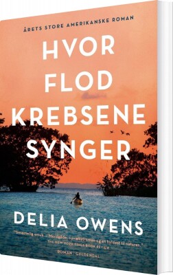 Hvor Flodkrebsene Synger - Delia Owens - Bog