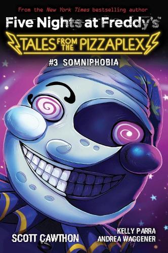 Somniphobia (Five Nights at Freddy's: Tales from the Pizzaplex #3) - Five Nights at Freddy's (Paperback)