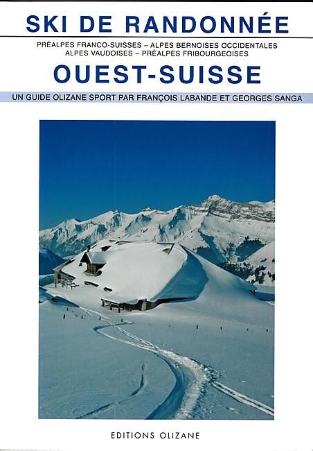 OLIZANE - SKI DE RANDONNEE OUEST SUISSE