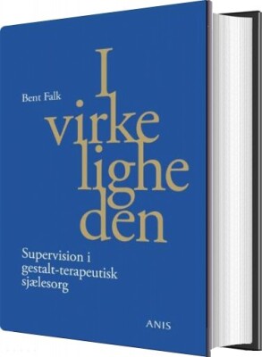 I Virkeligheden - Bent Falk - Bog