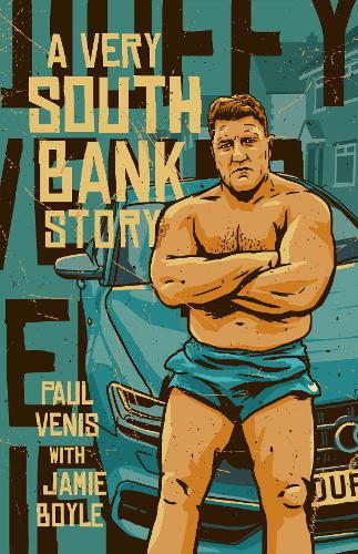 A Very South Bank Story: Paul Venis (Paperback)