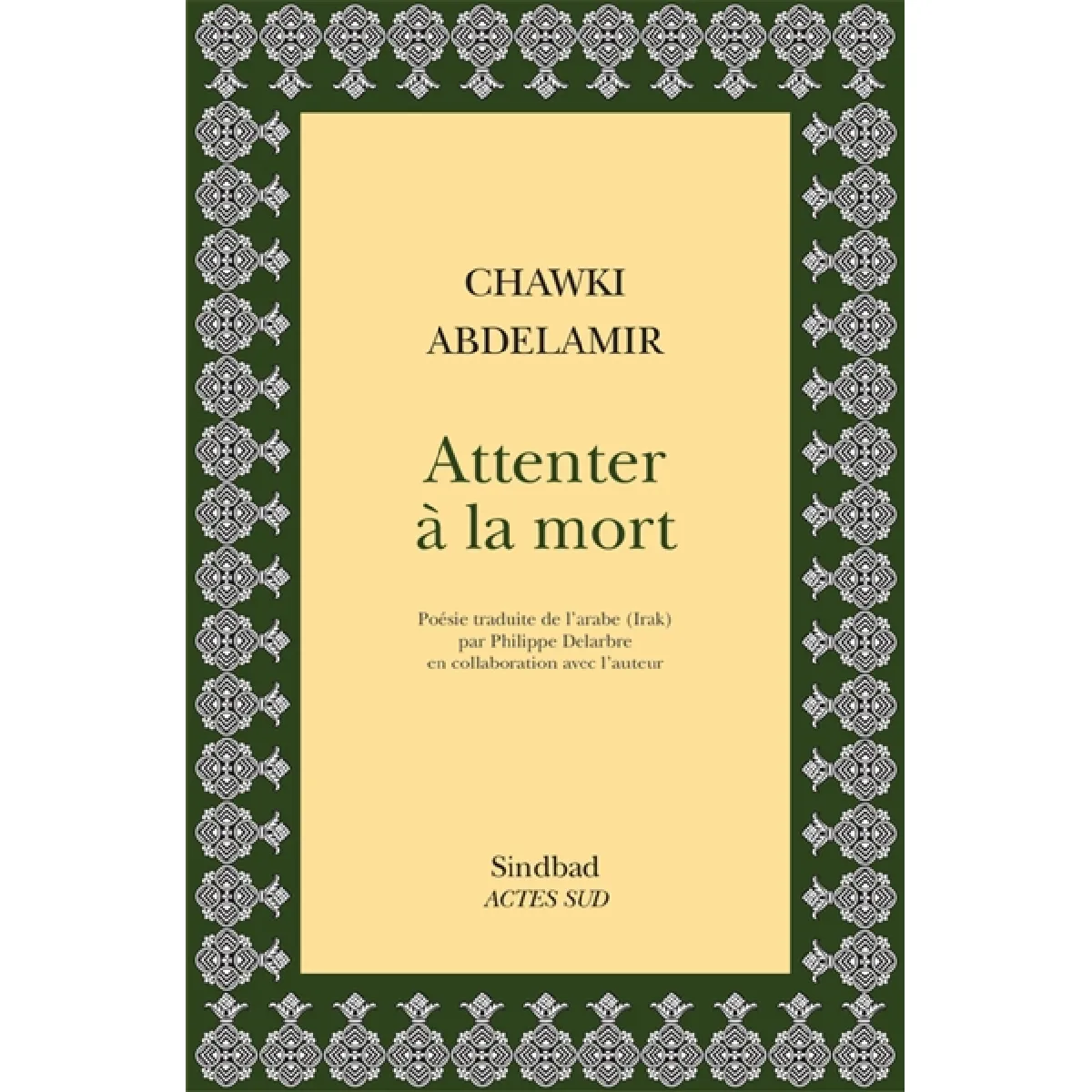 Attenter à la mort · Occasion