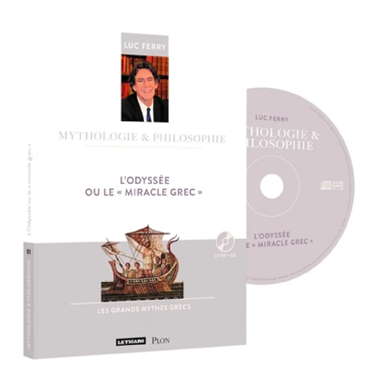 L'Odyssée ou Le miracle grec : les grands mythes grecs · Occasion