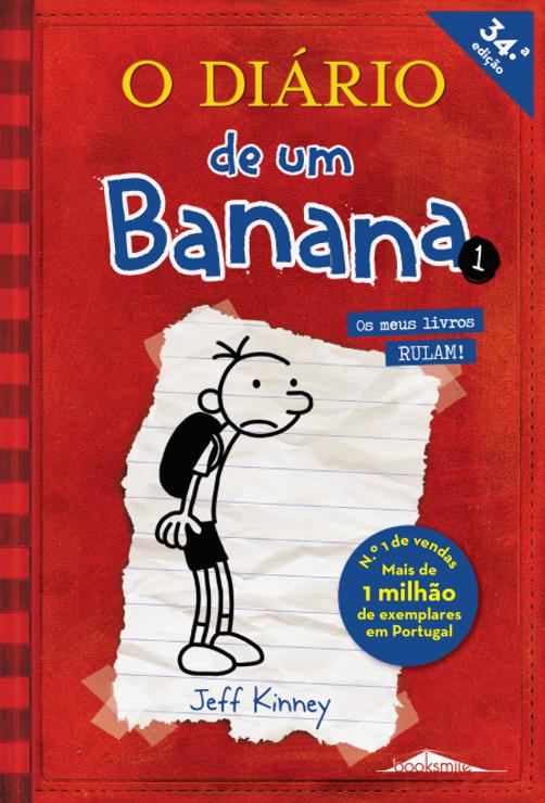 O Diário de um Banana 1de Jeff Kinney Um Romance com Cartoons (34ª Edição)