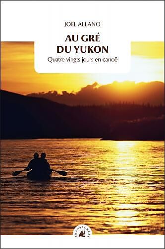 TRANSBOREAL - AU GRE DU YUKON TRANSBOREAL