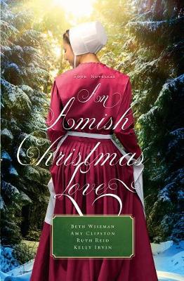 An Amish Christmas Love: Four Novellas (Hardback)
