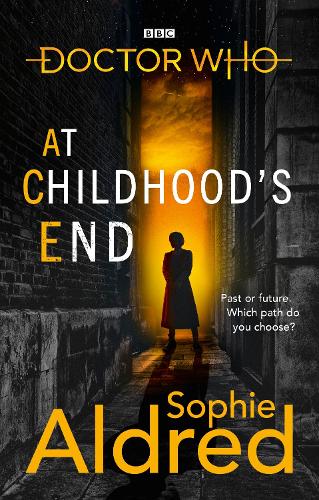 Doctor Who: At Childhood's End (Paperback)