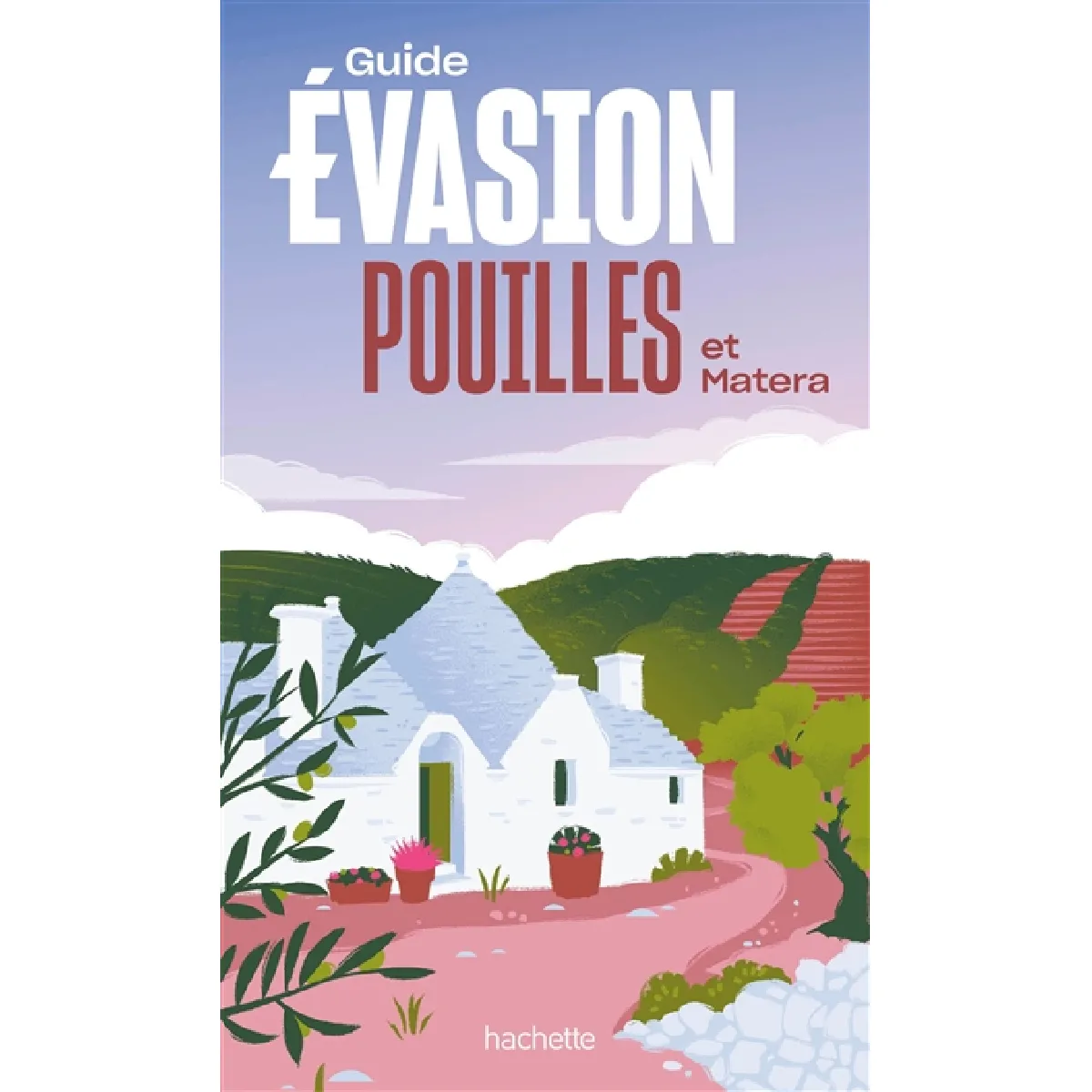 Pouilles et Matera