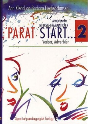 Parat Start 2 - Verber, Adverbier - Barbara Fischer-Hansen - Bog