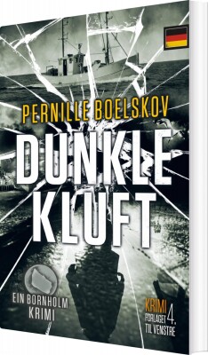 Dunkle Kluft - Pernille Boelskov - Tysk Bog