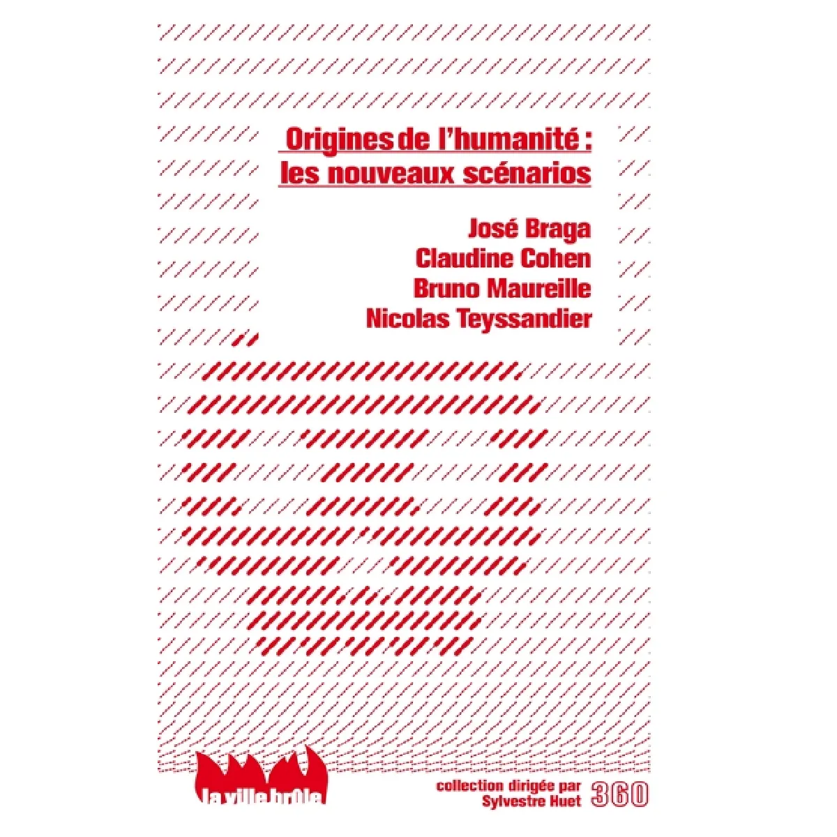 Origines de l'humanité : les nouveaux scénarios · Occasion