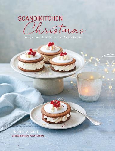 ScandiKitchen Christmas: Recipes and Traditions from Scandinavia (Hardback)