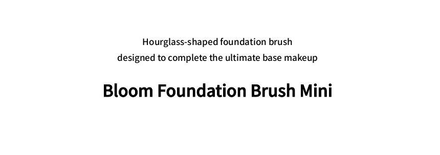 JAVIN DE SEOUL - Bloom Foundation Brush Mini
