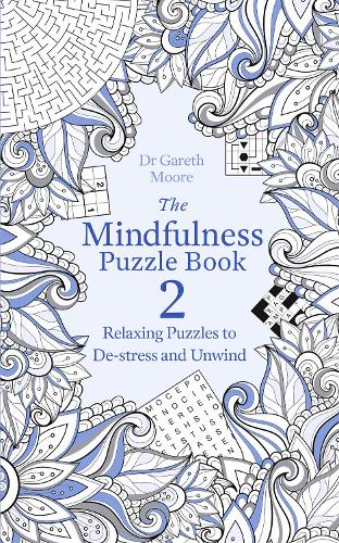 The Mindfulness Puzzle Book 2 - Mindfulness Puzzle Books (Paperback)