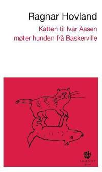 Katten til Ivar Aasen møter hunden frå Baskerville