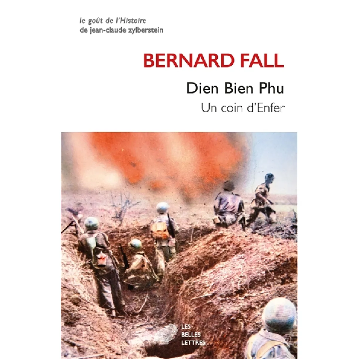 Dien Bien Phu : un coin d'enfer