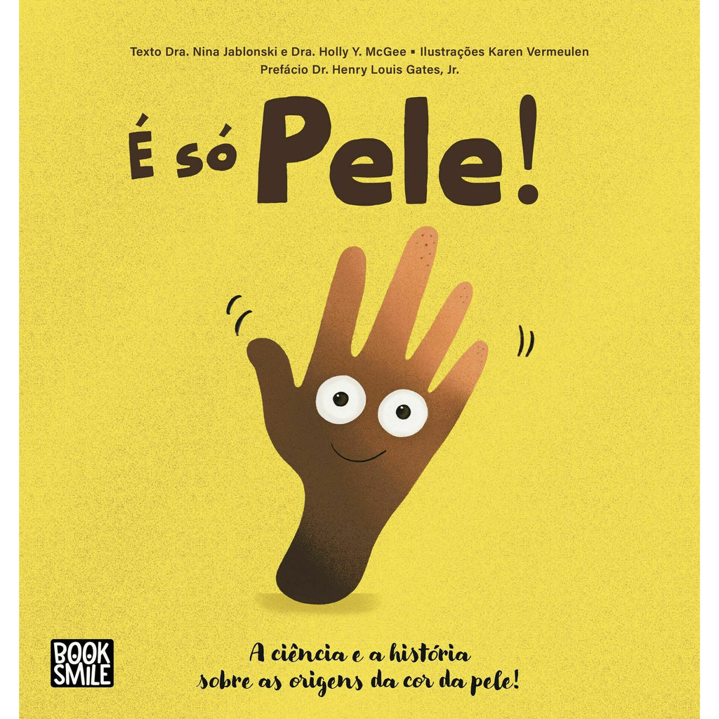 É Só Pele! de Nina Jablonski e Holly McGee