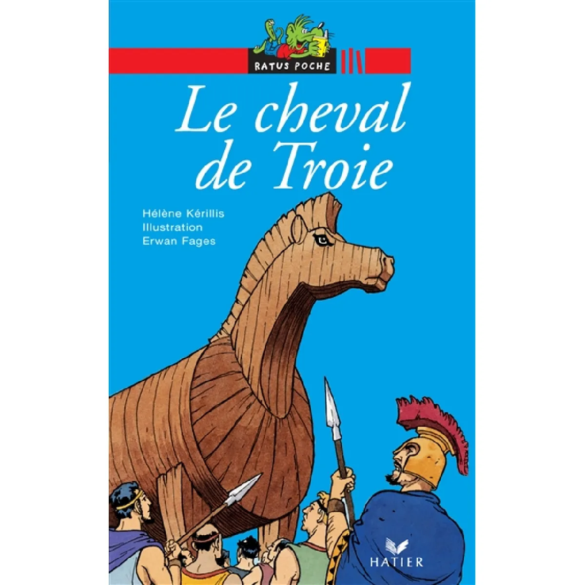 Le cheval de Troie : d'après la légende grecque · Occasion
