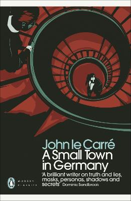 A Small Town in Germany - Penguin Modern Classics (Paperback)