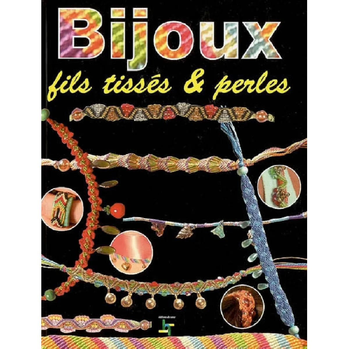 Bijoux : fils tissés & perles · Occasion