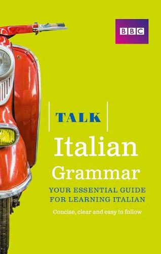 Talk Italian Grammar - Talk (Paperback)