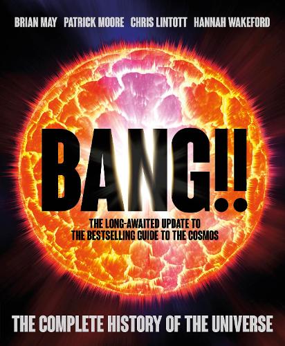 Bang!! 2: The Complete History of the Universe (Hardback)