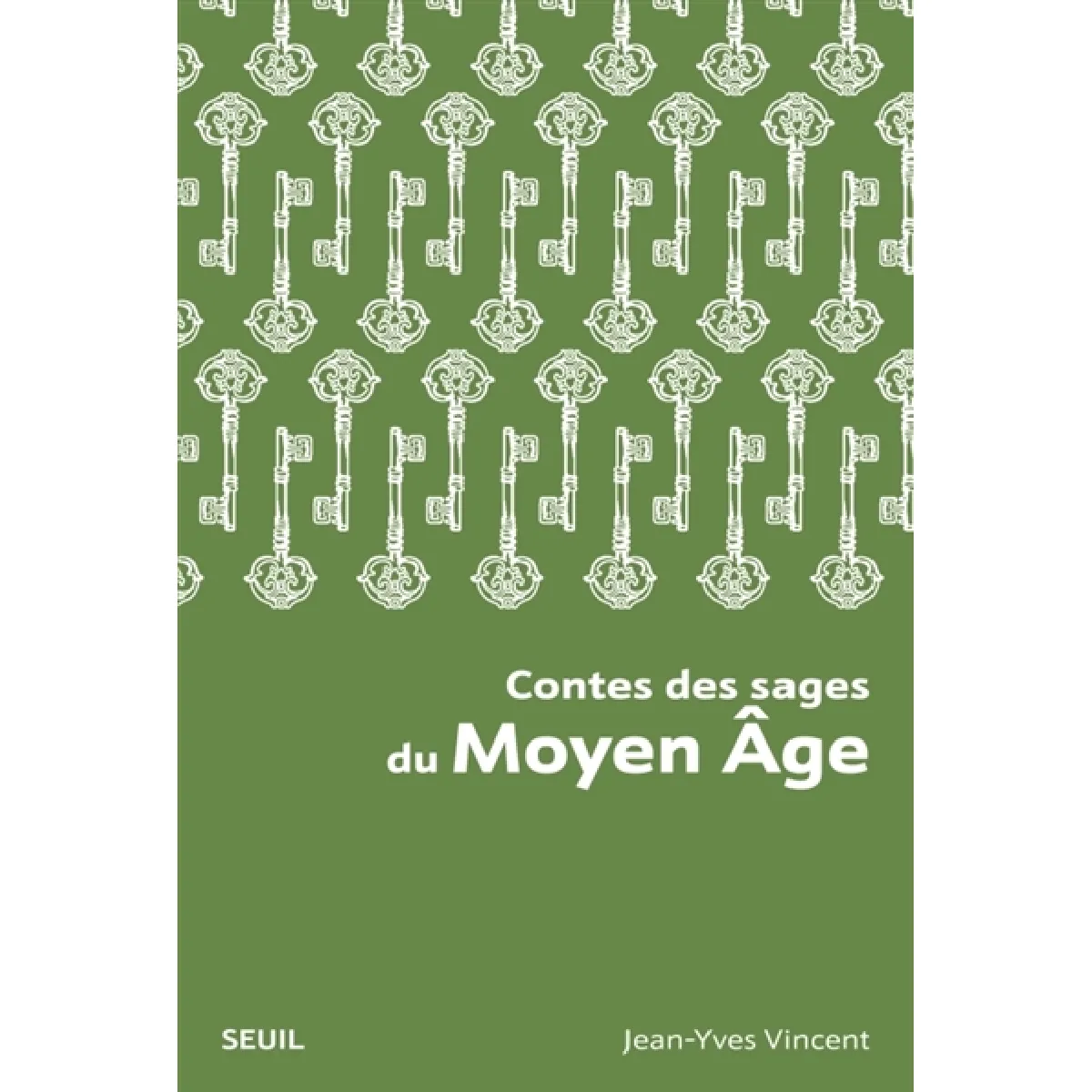 Contes des sages du Moyen Age