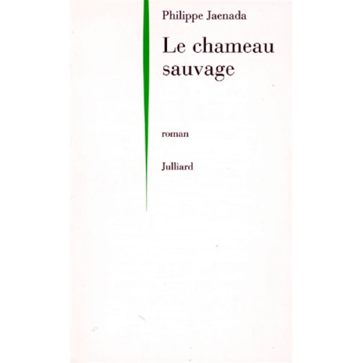 Le chameau sauvage · Occasion