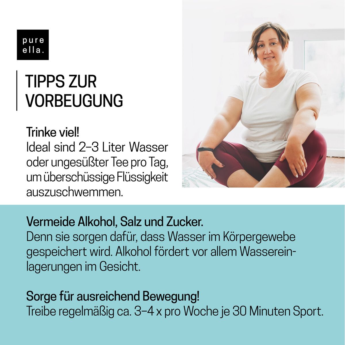 pure ella. Entwässerung