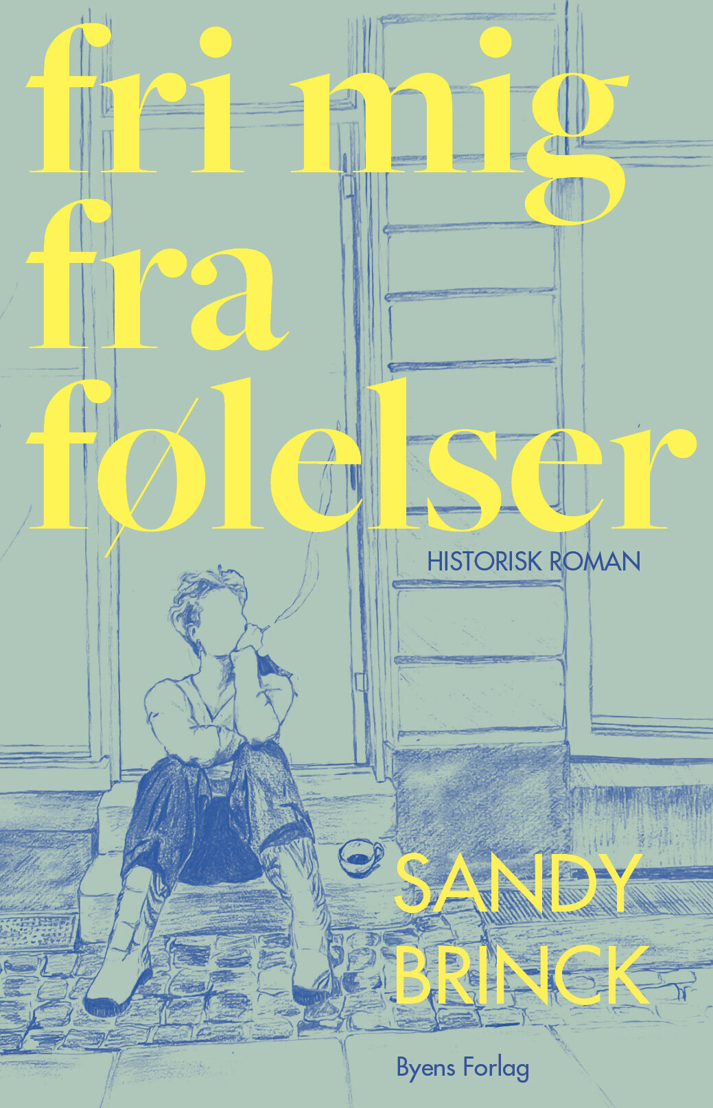 Fri Mig Fra Følelser - Sandy Brinck - Bog