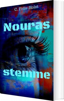 Nouras Stemme - Connie Friis-Holst - Bog