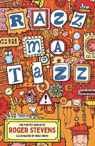Razzmatazz!: The Poetry World of Roger Stevens (Paperback)