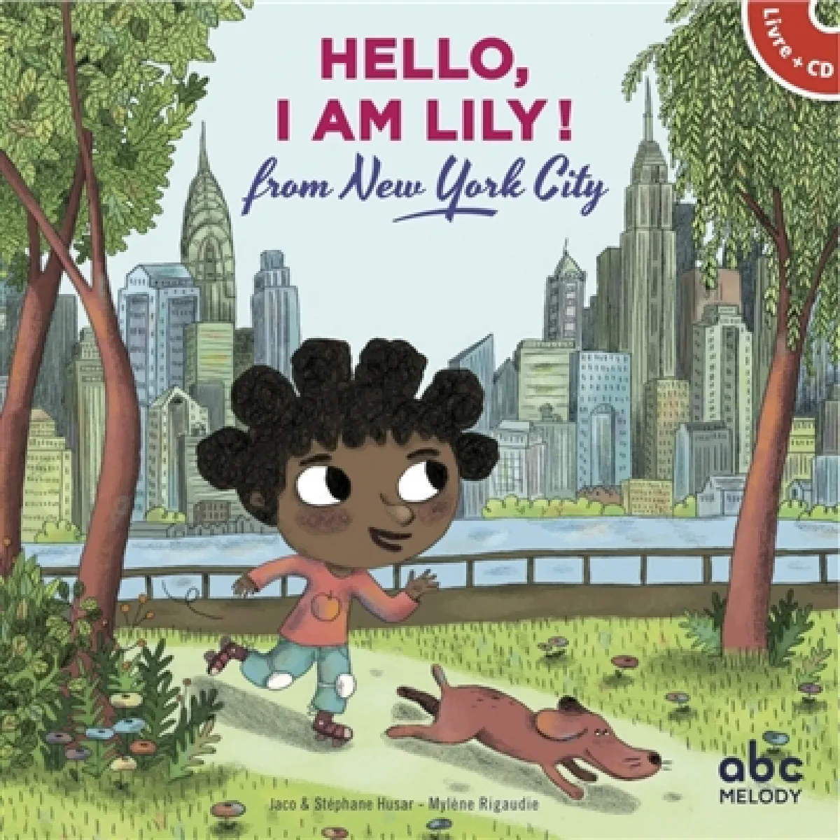 Hello, I am Lily ! : from New York City · Occasion