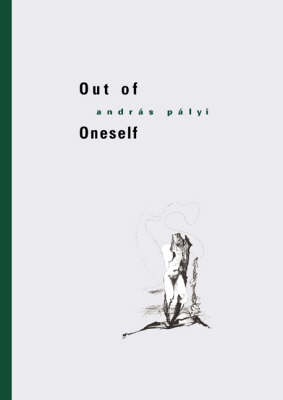 Out of Oneself: 2 Novellas (Paperback)