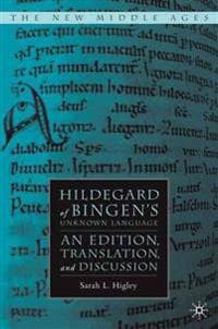 Hildegard of Bingen’s Unknown Language