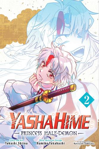 Yashahime: Princess Half-Demon, Vol. 2 - Yashahime: Princess Half-Demon 2 (Paperback)