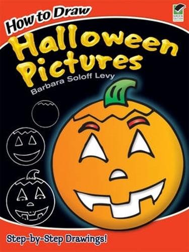 How to Draw Halloween Pictures - Dover How to Draw (Paperback)
