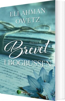 Brevet I Bogbussen - Eli Åhman Owetz - Bog