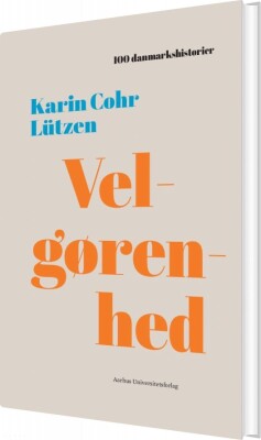 Velgørenhed - Karin Cohr Lützen - Bog