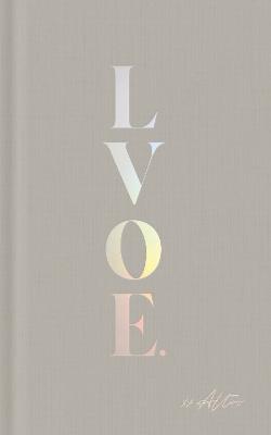 LVOE: Poems, Epigrams & Aphorisms (Hardback)