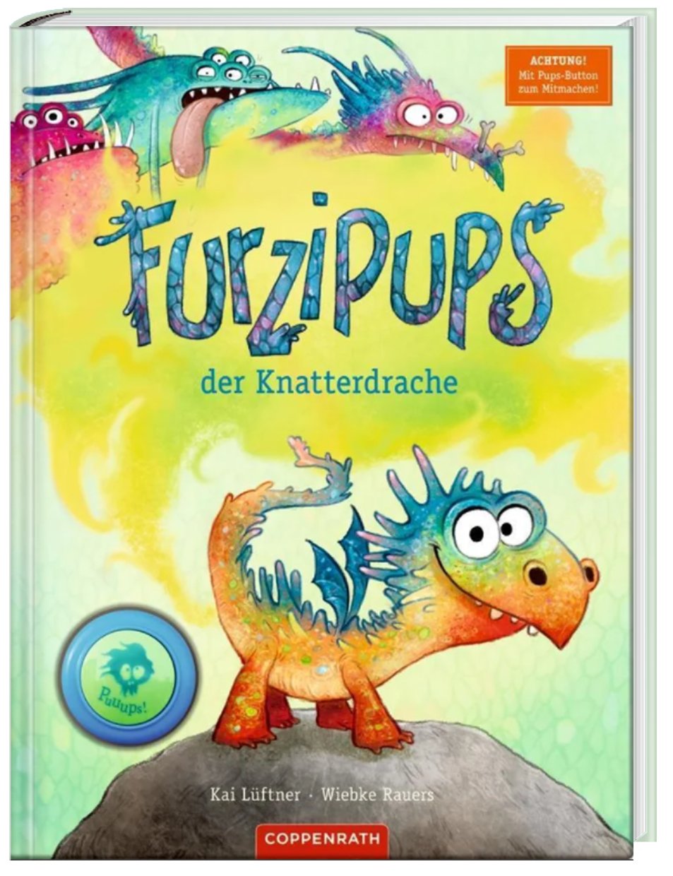 Furzipups, der Knatterdrache / Furzipups Bd.1