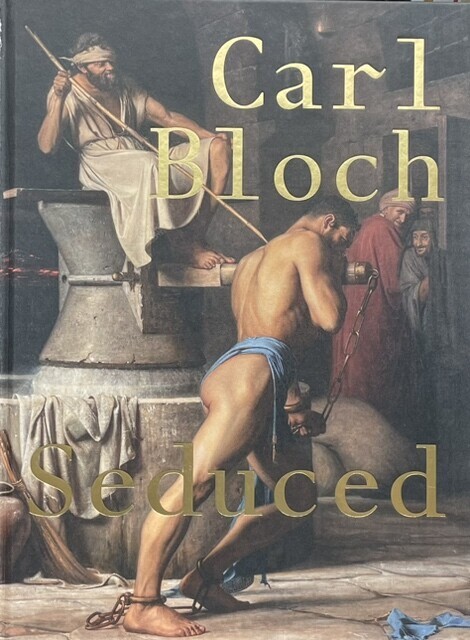 Carl Bloch -Seduced - Camilla Jalving - English Book