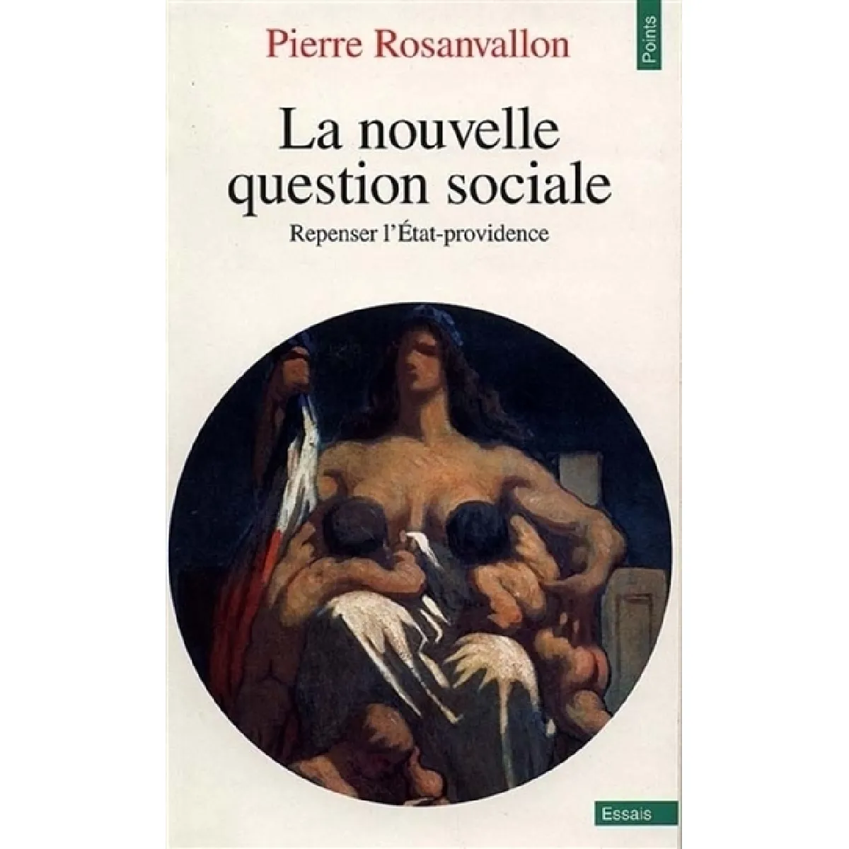 La nouvelle question sociale : repenser l'Etat-providence · Occasion