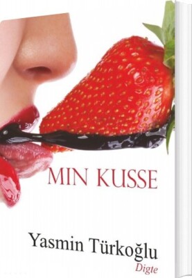 Min Kusse - Yasmin Turkoglu - Bog