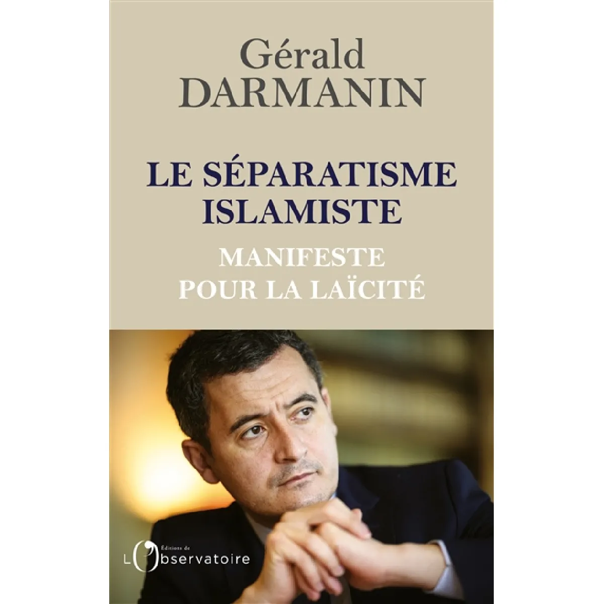 Le séparatisme islamiste : manifeste pour la laïcité · Occasion