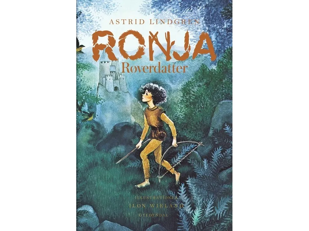 Ronja Røverdatter | Astrid Lindgren
