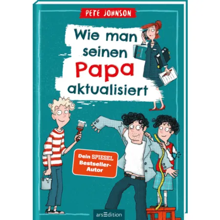 ars Edition Wie man seinen Papa aktualisiert