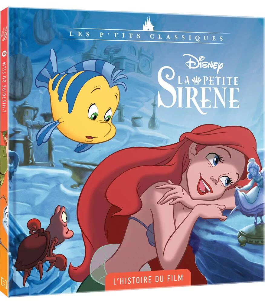 DISNEY LA PETITE SIRENE - ALBUM ILLUSTRE - L'HISTOIRE DU FILM
